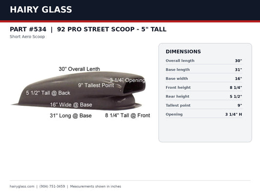 534-92 PRO STREET SCOOP 5" TALL